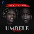 Flex B ft Olamide Umbele Remix.mp3